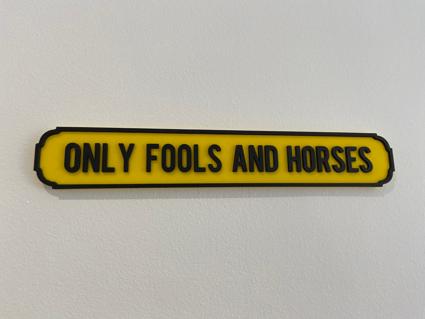 Only Fools And Horses Sign