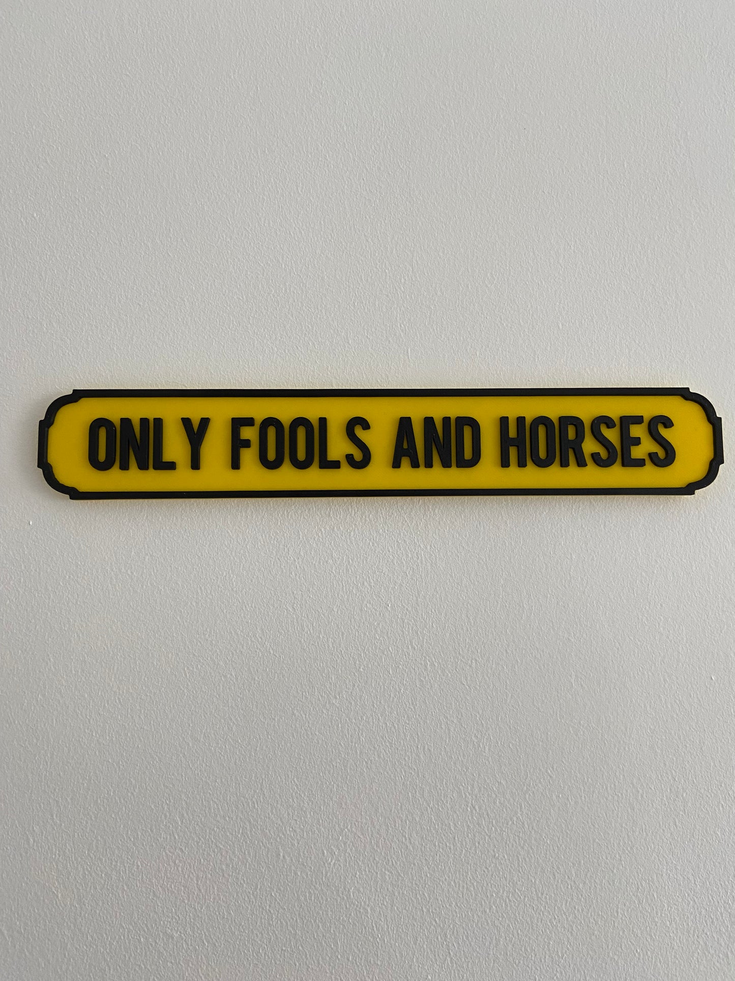 Only Fools And Horses Sign